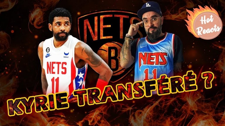 [Hot Reacts] Où va aller Kyrie Irving ? (5 propositions de trade)